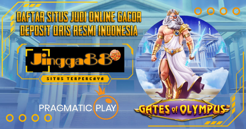 Daftar Situs Judi Online Gacor Deposit QRIS Resmi Indonesia