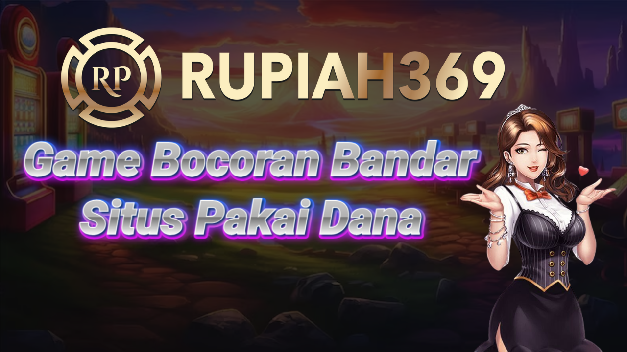 Game Bocoran Bandar Situs Pakai Dana